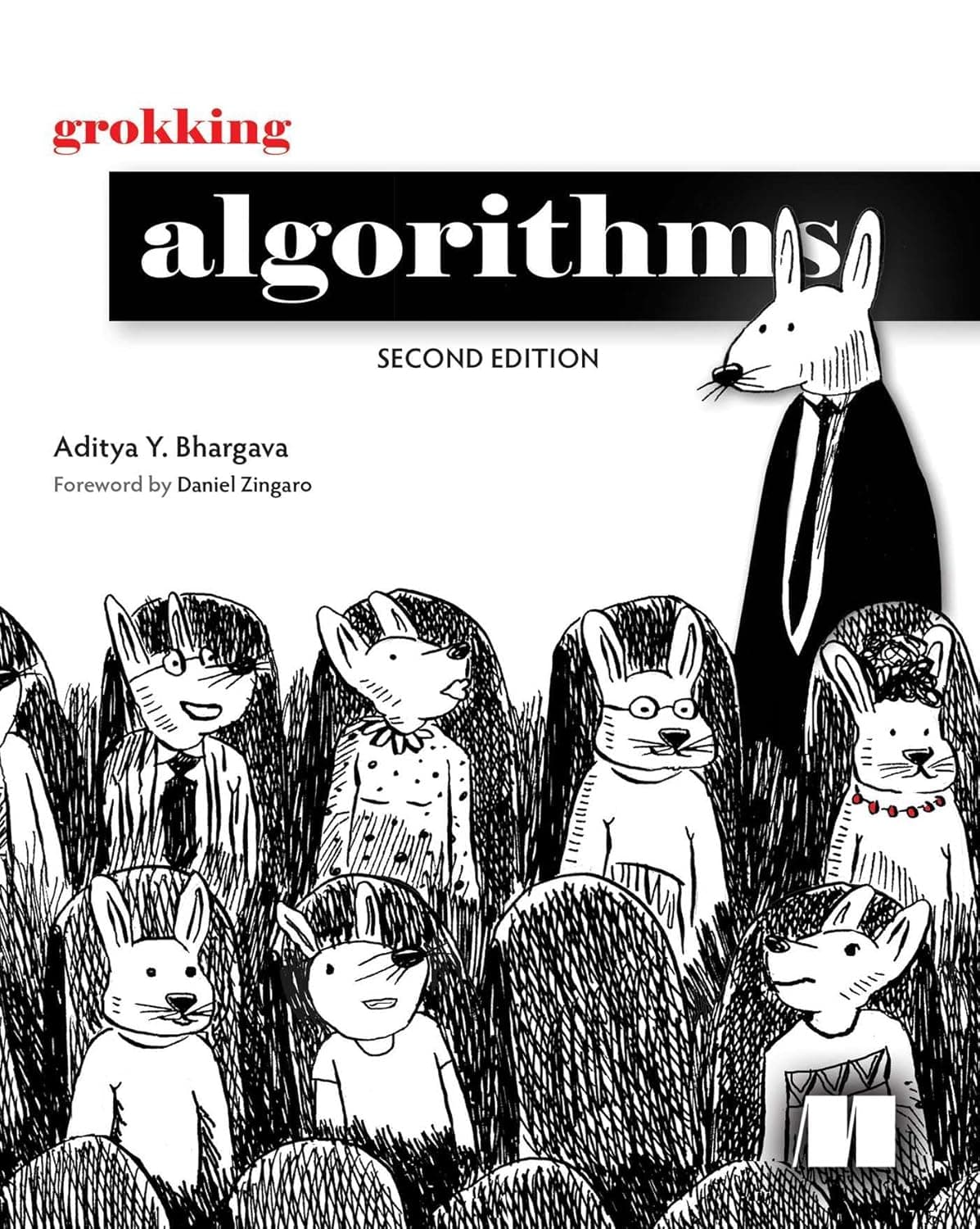 Cover of Grokking Algorithms: An Illustrated Guide for Programmers and Other Curious People